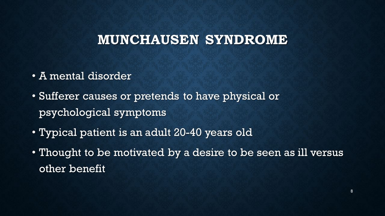 Factitious Disorder Imposed on Self (Munchausen Syndrome)